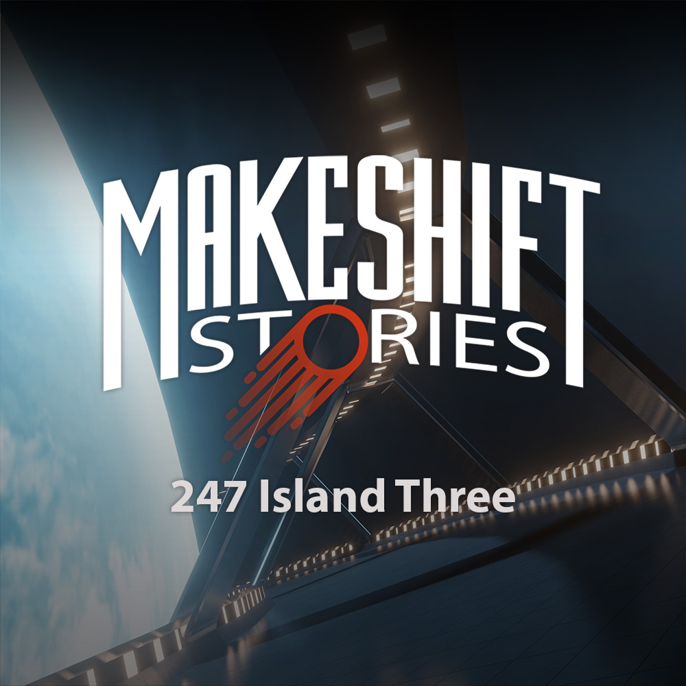 Episode 247 Island Three